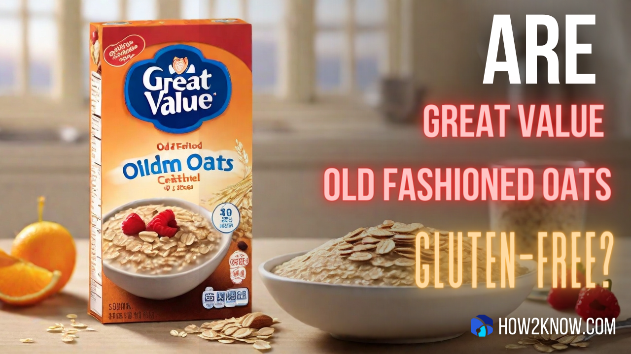 Are Great Value Old Fashioned Oats Gluten-Free