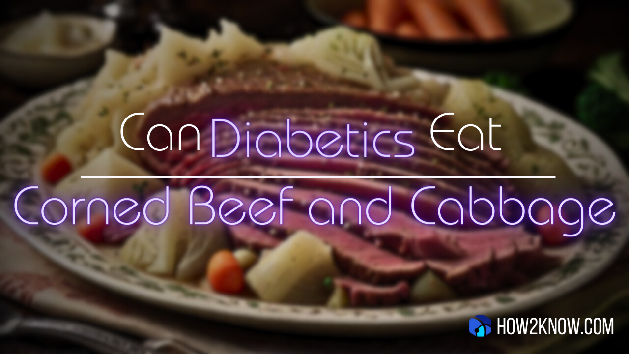 Can Diabetics Eat Corned Beef and Cabbage