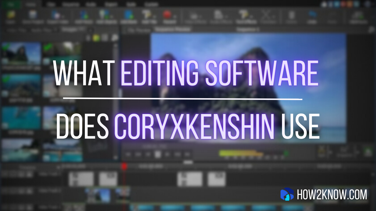 What editing software does coryxkenshin use