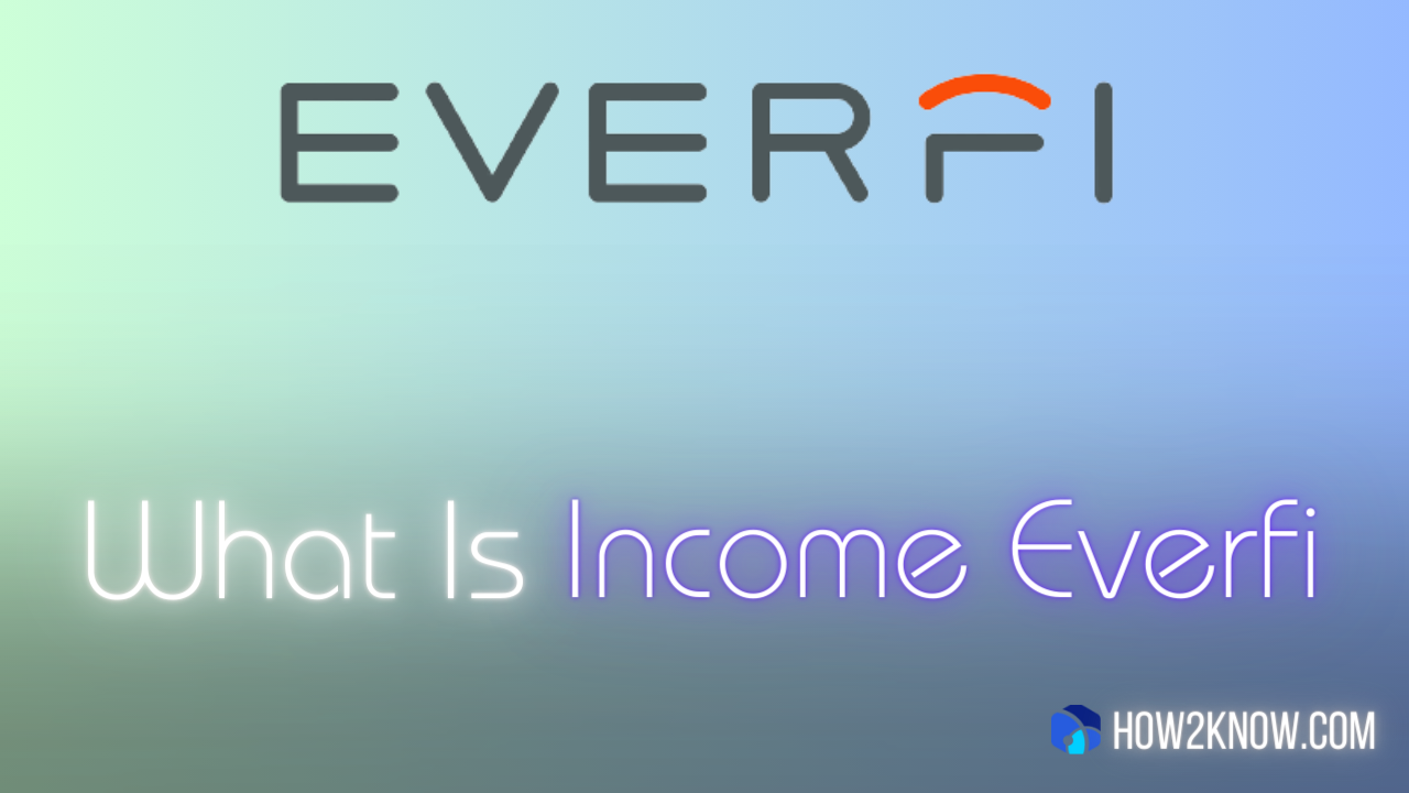 What Is Income Everfi