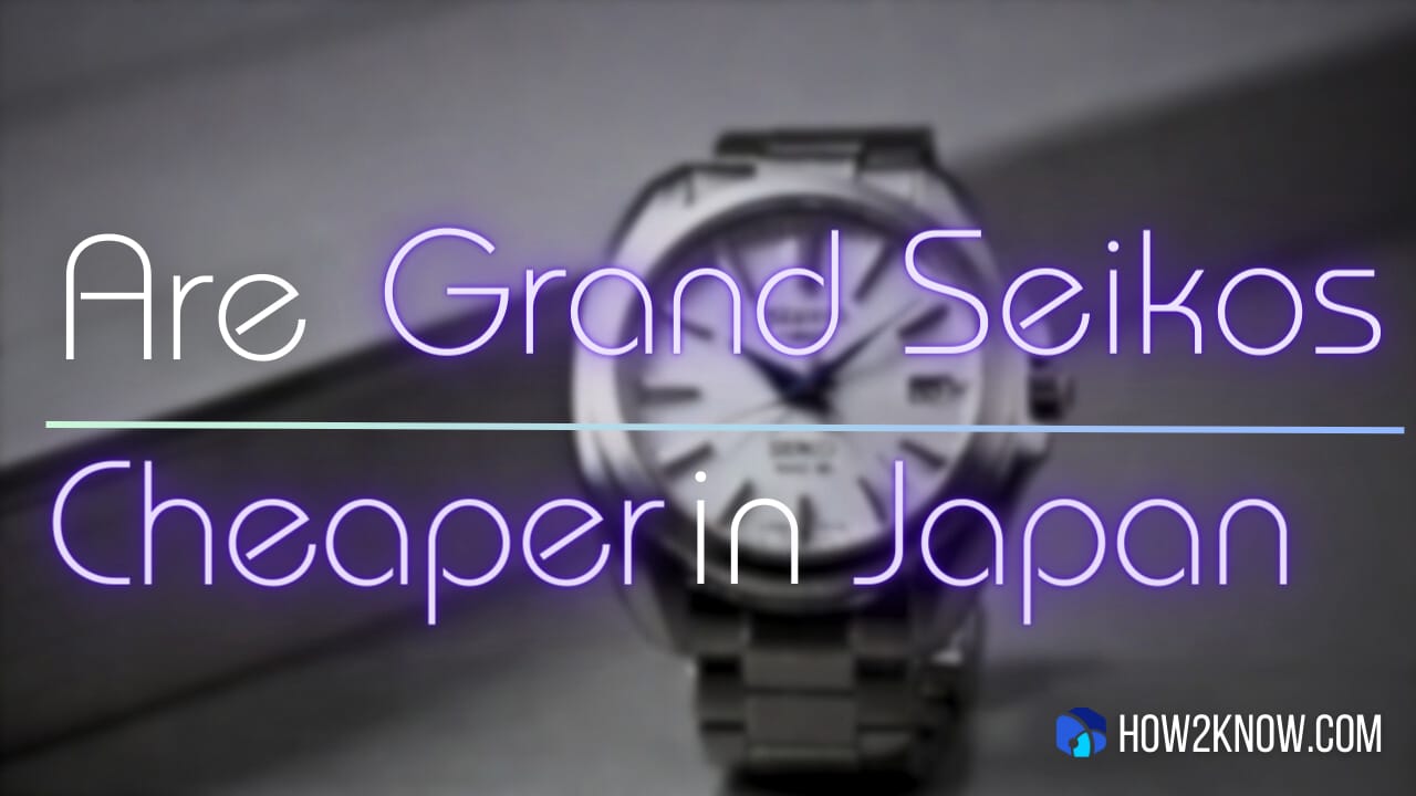 Are Grand Seikos Cheaper in Japan